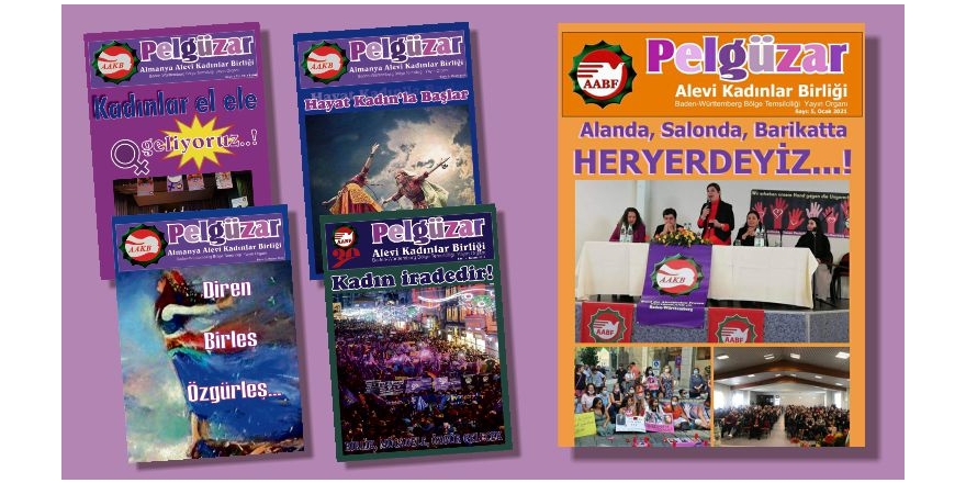 Alevi kadın dergisi Pelgüzar’ın 5. sayısı çıktı: Pelgüzar’a nefes olalım