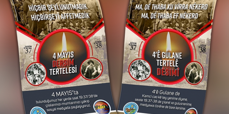 DEDEF ve ADEF: 4 Mayıs Dersim 1937-38 Tertelesi Günü ilan edilsin